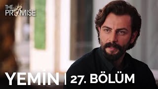 Yemin 27 Bölüm  The Promise Season 1 Episode 27