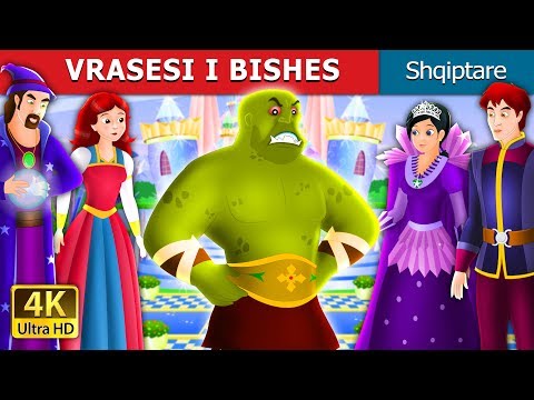 VRASESI I BISHES | The Beast Slayer Story in Albanian | @AlbanianFairyTales