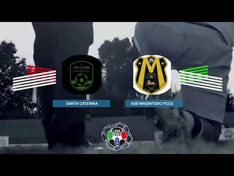 LEGACALCIO8 STAGIONE 21/22 SERIE A2 SANTA CATERINA - ASD MAGNITUDO FCCG