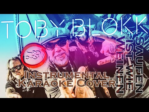 TobyBlokk - Saufen ist wie Weinen ( Böhse Onkelz Instrumental Cover )