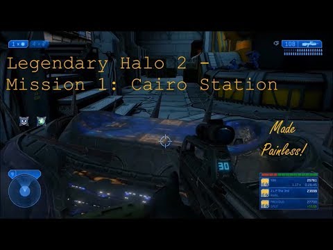 Deathless/Painless/Exploitless Legendary Halo 2 - Mission 1: Cairo Station