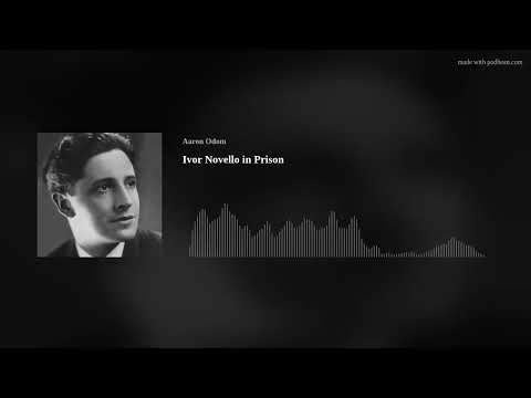 Ivor Novello in Prison