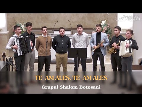 Grupul Shalom Botosani - Te-am ales, Te-am ales