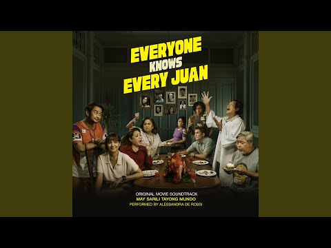 May Sarili Tayong Mundo (Original Movie Soundtrack from "Everyone Knows Every Juan")