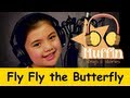 Fly fly the Butterfly | Family Sing Along - Muffin Songs