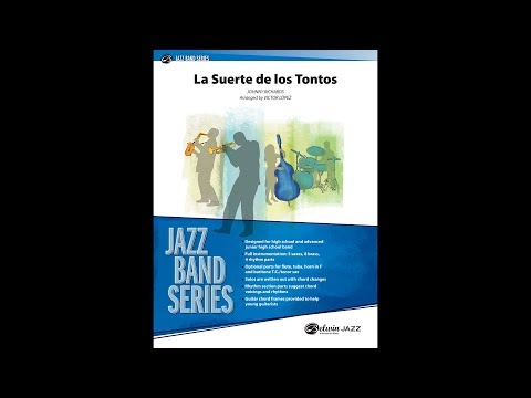 La Suerte de los Tontos, arr. Victor López – Score & Sound