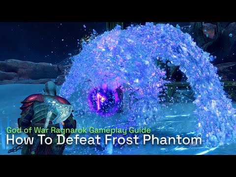 How To Defeat Frost Phantom - God of War Ragnarok Gameplay Guide