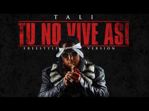 Tali - Tu No Vive Asi (Freestyle Audio Oficial)