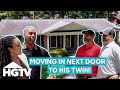 Mike And Egypt Find Man's Dream Home Next To His Twin Brother! | Married To Real Estate