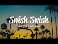 Katy Perry Swish Swish Lyrics Ft Nicki Minaj