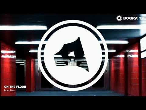 Marc Blou - On The Floor (Official Audio)