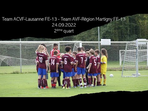 Team ACVF-Lausanne FE-13 - Team AVF-Région Martigny FE-13, 24.09.2022, 2ème quart