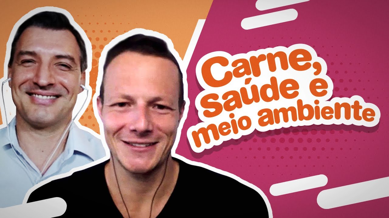 O Impacto Da CARNE Na Saúde e Meio Ambiente | Papo com Prof.  Ricardo Felício