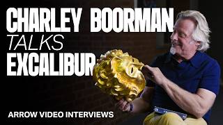 Charley Boorman talks Excalibur | ARROW VIDEO INTERVIEWS