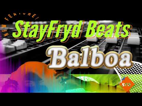 StayFryd Beats - Rap - Balboa