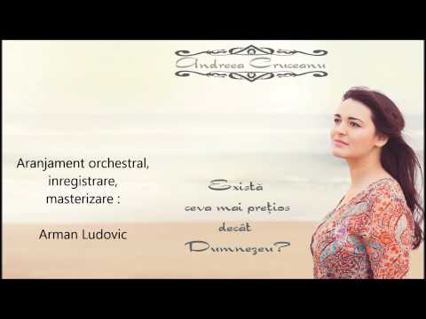Andreea Cruceanu - Cand privesc (Doamne cat mai poti sa-nduri ?)