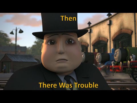 Sir Topham Hatt Suffering For 3 Minutes and 45 Seconds