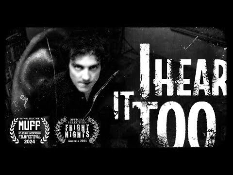 I Hear It Too (2024) · Psychological Horror Short-Film