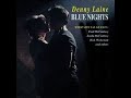 DENNY LAINE - BLUE NIGHTS (FULL ALBUM) #dennylaine #paulmccartney #moodyblues