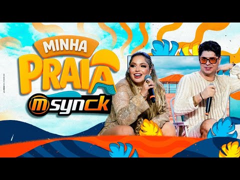 BANDA MSYNCK - MINHA PRAIA PARTE DOIS