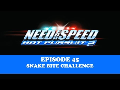 Need for Speed | Hot Pursuit 2 | Championship | Snake Bite Challenge #45