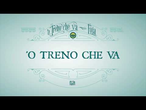 Video thumbnail for ’O treno che va