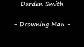 Darden Smith &quot;Drowning Man&quot;