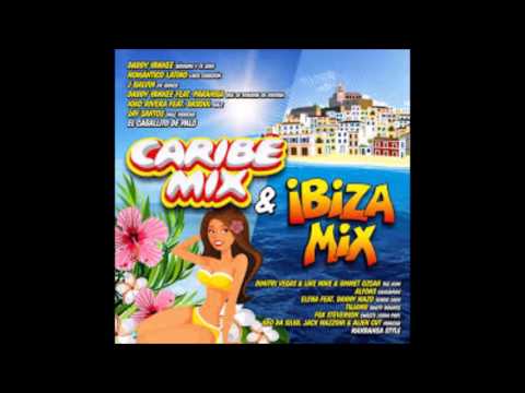 Sesión Caribe Mix & Ibiza Mix 2016 y Lokura Latina 2016