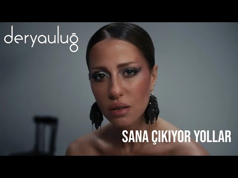 Derya Uluğ - Sana Çıkıyor Yollar - Kaderimin Oyunu Orijinal Dizi Müziği on Spotify Charts
