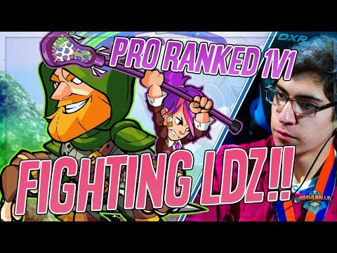 Brawlhalla Pro Ranked 1s FIGHTING LDZ