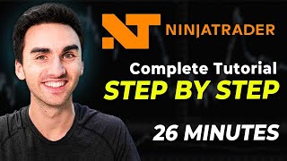 Complete Ninjatrader 8 Tutorial For Beginners Step by Step 2024