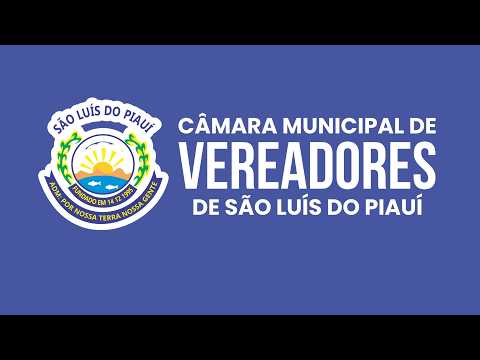 27/03/2026 | Sessão Ordinária da Câmara Municipal de São Luís do Piauí | 2º Ano | 🎥 AO VIVO