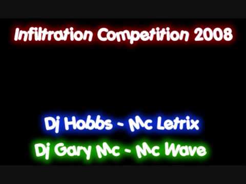 Infiltration Competition 2008 - Dj Hobbs - Mc Letrix - Dj Gary Mc - Mc Wave