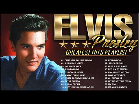Elvis Presley Greatest Hits Full Album - Best Songs Of Elvis Presley Playlist 2023