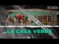 Barbel - Haquil - Nerry Money - Kevin Ice   ´´ CASA VERDE ´´