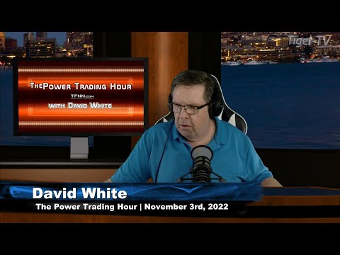November  3rd, Power Trading Hour on TFNN - 2022