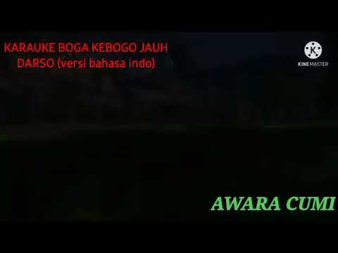karaoke kabogoh jauh versi bahasa indonesia