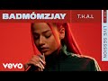 badmómzjay - T.H.A.L (Live) | ROUNDS | Vevo