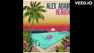 Alex Adair - Heaven