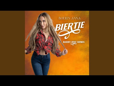 Biertje (Barry Fest Remix)
