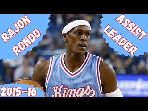 Rajon Rondo - 2015-16 NBA Assist Leader