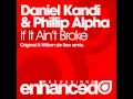Daniel Kandi & Phillip Alpha - If It Ain't Broke (Original Mix) ASOT 498 [ASOT 2011]