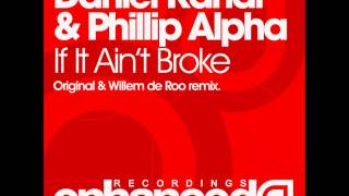 Daniel Kandi & Phillip Alpha - If It Ain't Broke (Original Mix) ASOT 498 [ASOT 2011]