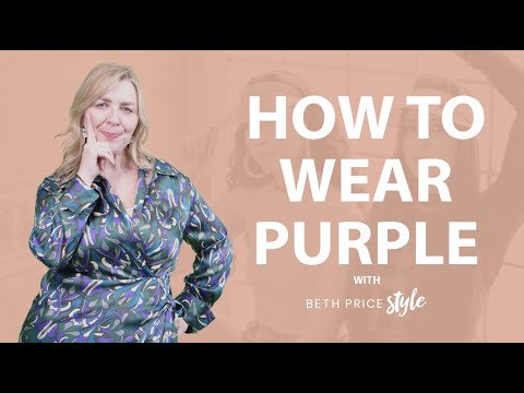 How to Wear Purple | Style Tips with Beth Price Style |  Personal Stylist