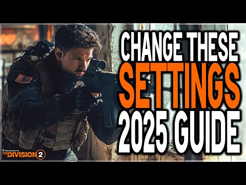 Change these SETTINGS in the Division 2! Best Game Settings to change New & Returning Players (2025)