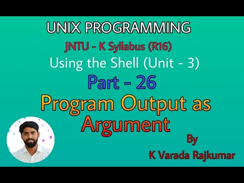 UNIX Programming (Part - 26) Using the Shell(Program Output as Arguments)