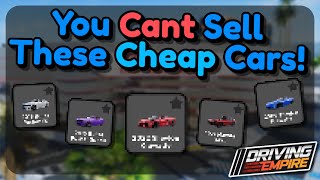 You Cant Sell These Cheap Cars! - Roblox [Driving Empire]