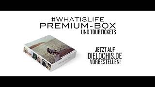 Die Lochis Nice dass du dabei bist #whatislife ♡