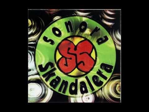 La Sonora Skandalera - Hey Hey