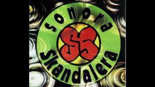 La Sonora Skandalera - Hey Hey